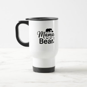 Tasse de commuter pour maman ourse citation
