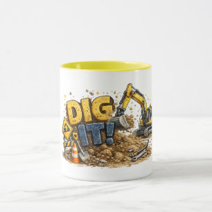 Tasse de construction de pelleteuse drôle Dig It!