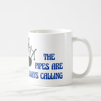 Tasse de cornemuse - les tuyaux appellent toujours