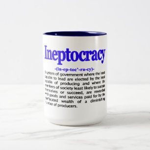 Tasse de définition d'Ineptocracy