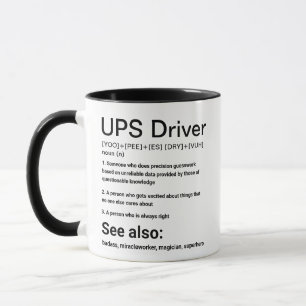 Tasse de définition drôle de chauffeur UPS Humour 