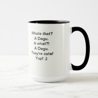 Tasse de Degu