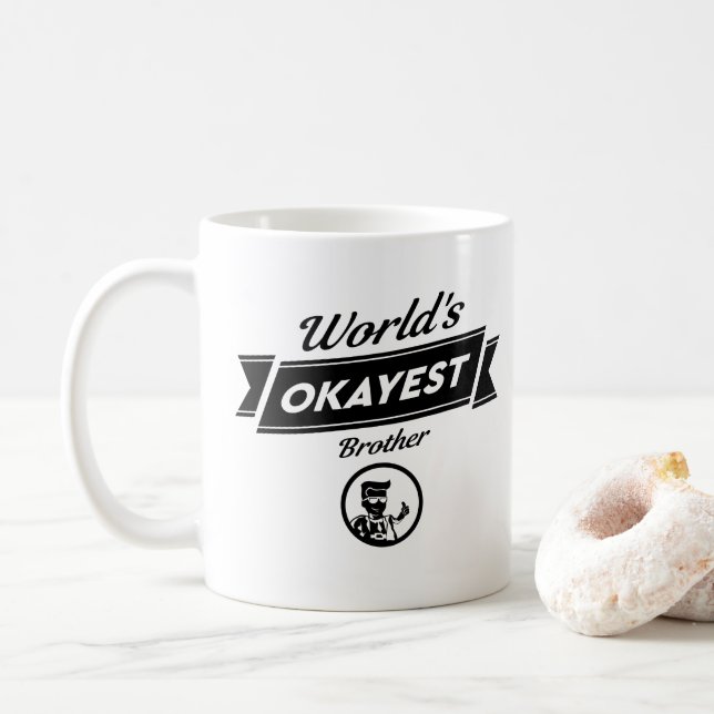 Tasse de frère d'Okayest des mondes - cadeau drôle (Avec donut)