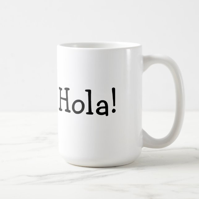 Tasse de Hola (Droite)