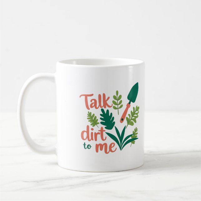 Tasse de jardinier - drôle Parle-moi terre (Gauche)
