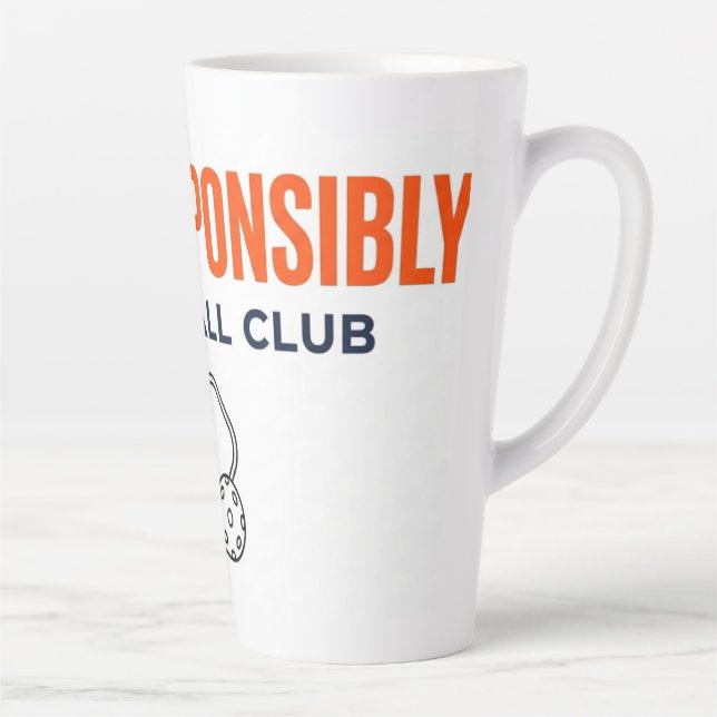 Tasse de Latte de Pickleball Dink Responsablement (Droite)
