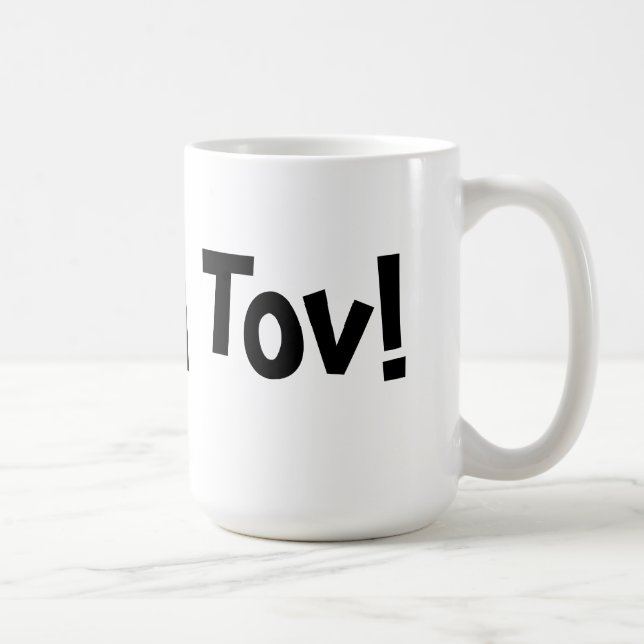 Tasse de "Mazel Tov" - (Droite)