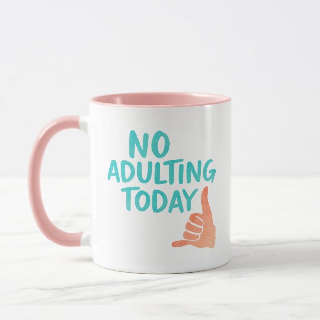 Tasse de message drôle et détendu « Pas d'âge adul (Gauche)