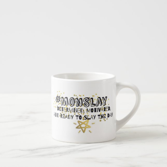 Tasse de motivation de lundi (Droite)