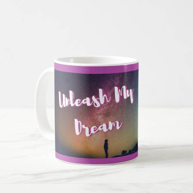 Tasse de motivation - lâchez mon rêve (Devant gauche)