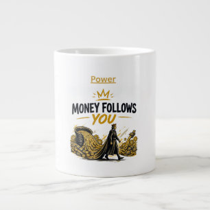 Tasse de motivation pour la richesse Money Follows