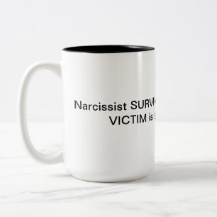 Tasse de Narcissist
