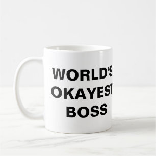 Tasse de patron d'Okayest du monde (gros