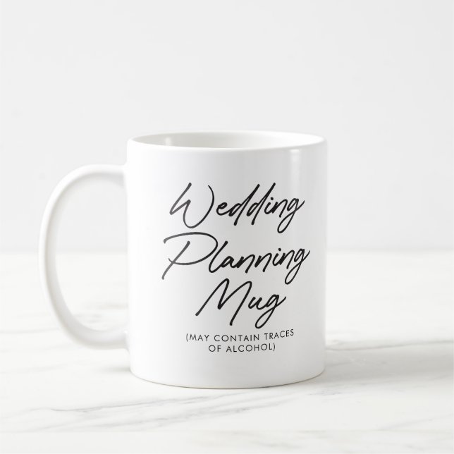 Tasse de planification de mariage drôle pour futur (Gauche)