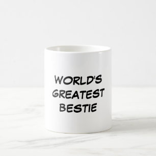 Tasse de plus grand "Bestie du monde"