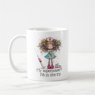 Tasse de pouvoir suprême pour infirmière - dictons