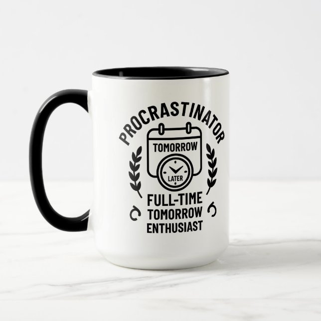 Tasse de procrastinateur (Gauche)