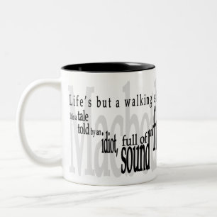 Tasse de Shakespeare de la "vie mais d'une ombre