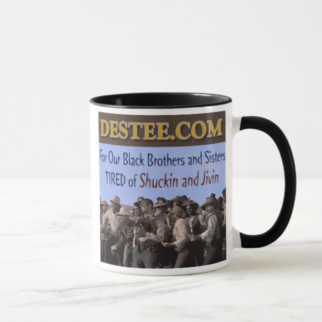 Tasse de Shuckin et de Jivin (Droite)