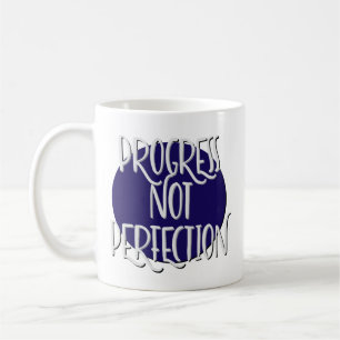 Tasse de slogan de récupération de progrès et non