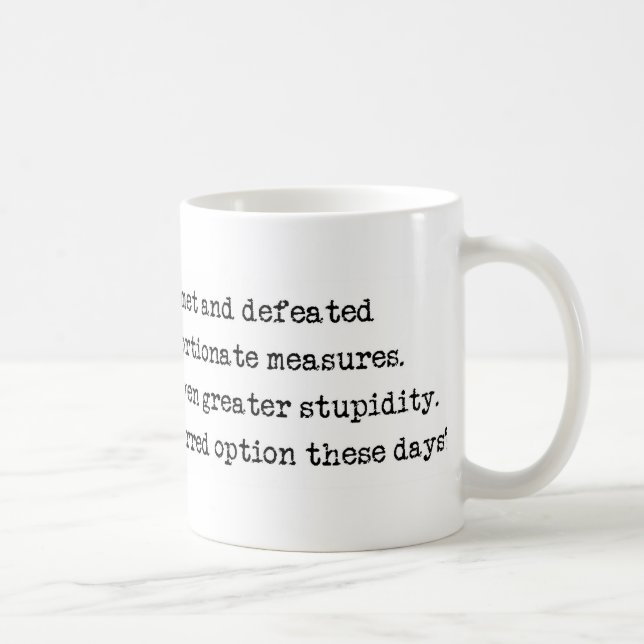 Tasse de stupidité (Droite)
