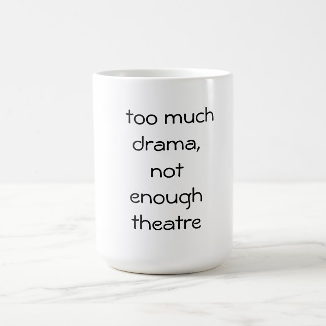 Tasse de théâtre (Centre)