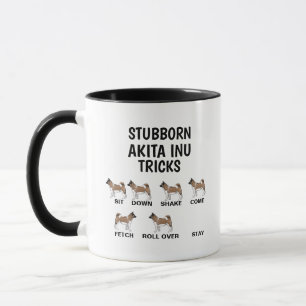 Tasse de tours d'Akita Inu têtu, Cadeaux drôles d'