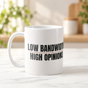 Tasse de travail drôle à faible bande passante et