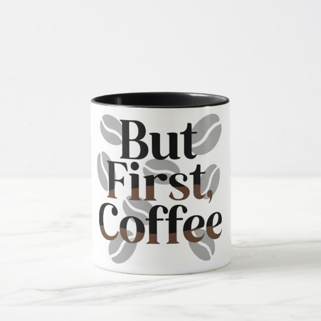 Tasse de typographie créative "Mais d'abord, café" (Centre)