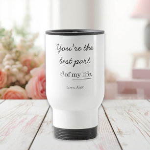 Tasse de voyage avec citation d'amour personnalisé