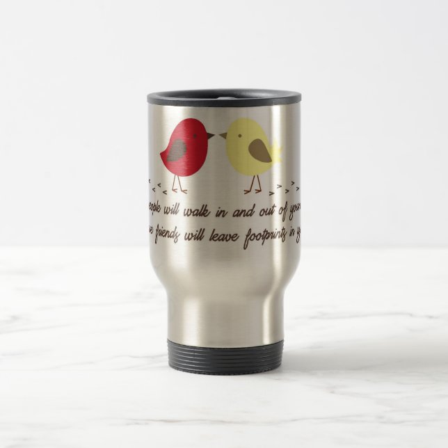 Tasse de voyage avec la citation d'amitié (Centre)