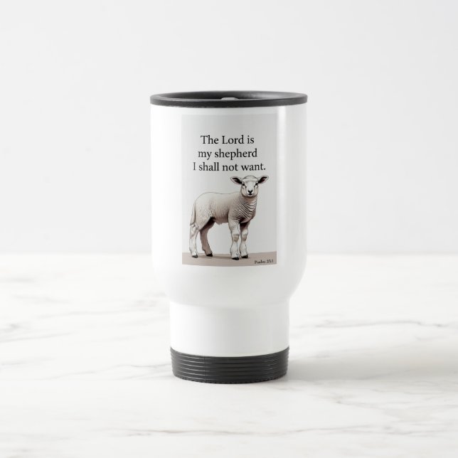 Tasse de voyage chrétienne Psaume 23:1 Agneau (Centre)