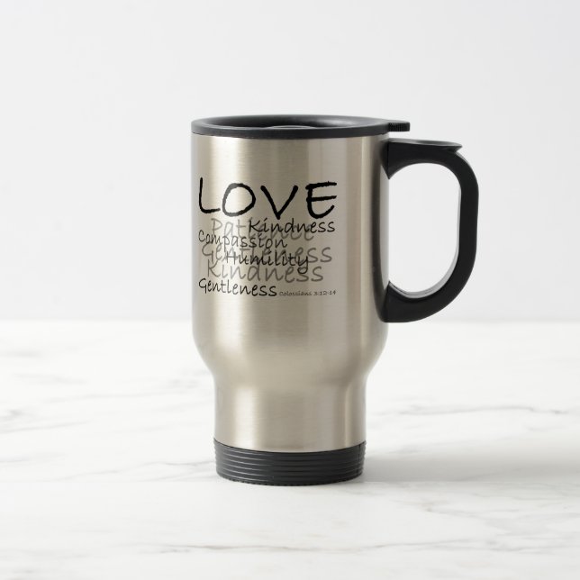 Tasse de voyage de Colossians 3 d'amour (Droit)