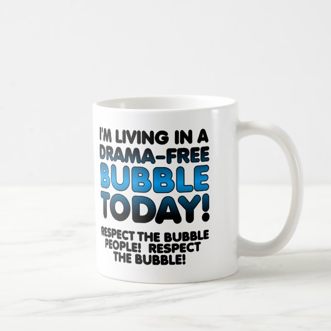 Tasse de voyage drôle Respecter la bulle sans dram (Droite)