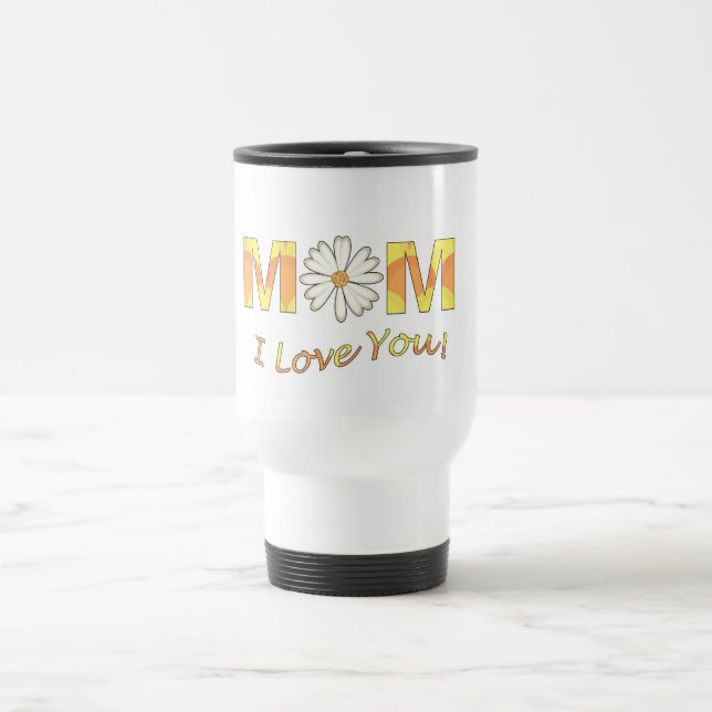 Tasse de voyage Maman je t'aime (Centre)