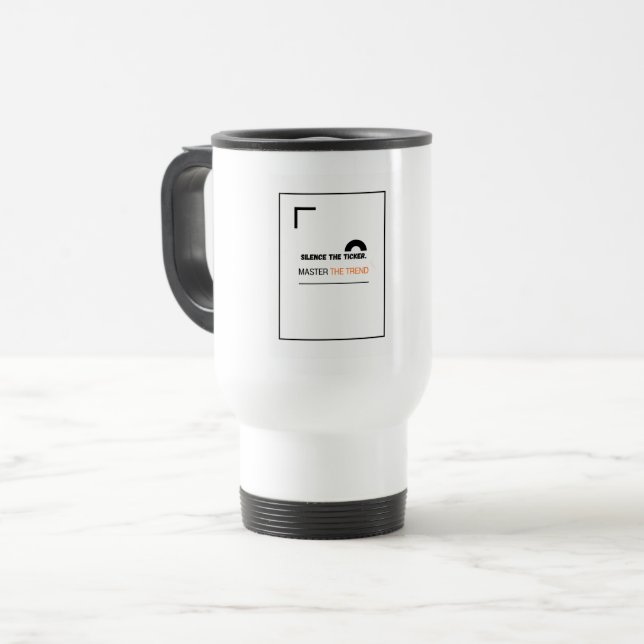 Tasse de voyage Silence the Ticker | Cadeau pour i (Devant gauche)
