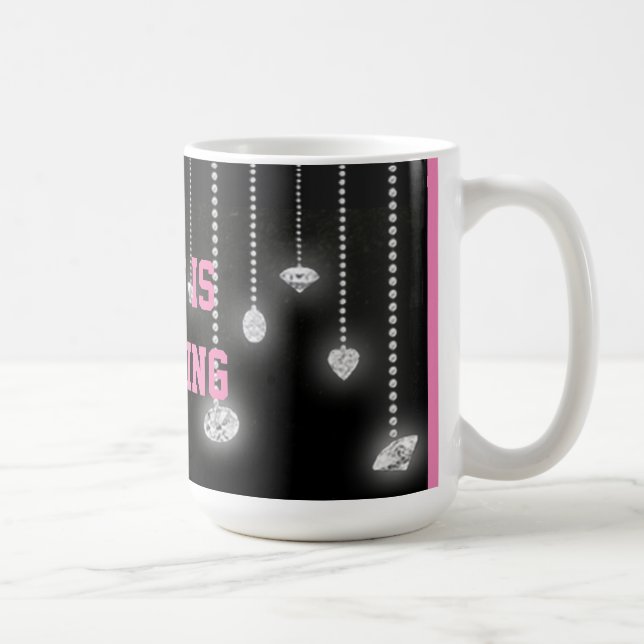 Tasse Diamants Bling Is My Thing (Droite)