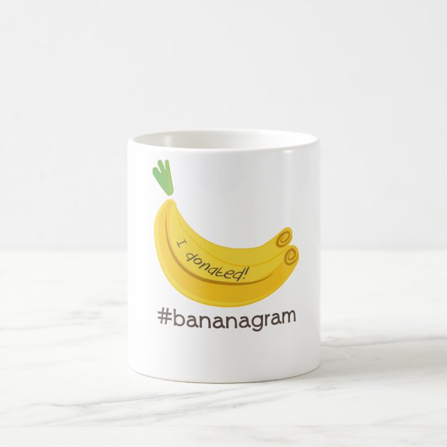 Tasse donnée par I de #bananagram (Centre)