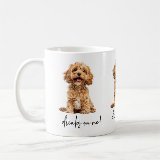 Tasse Drink On Me