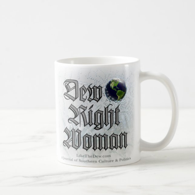 Tasse droite de femme de rosée (Droite)