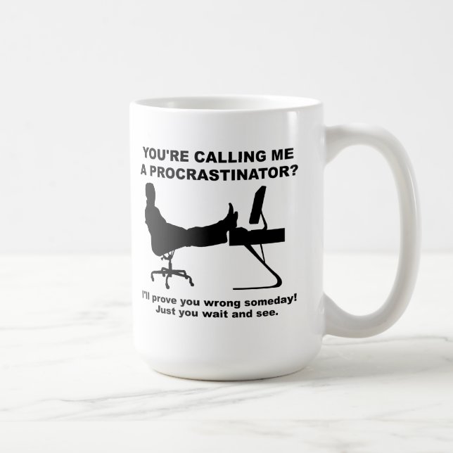 Tasse Drôle Attends Et Vois (Droite)