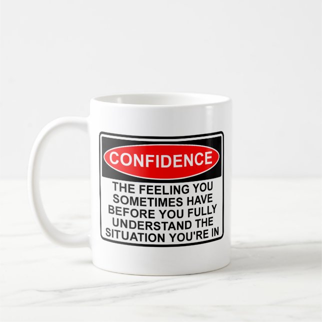 Tasse drôle avec citation de confiance (Gauche)