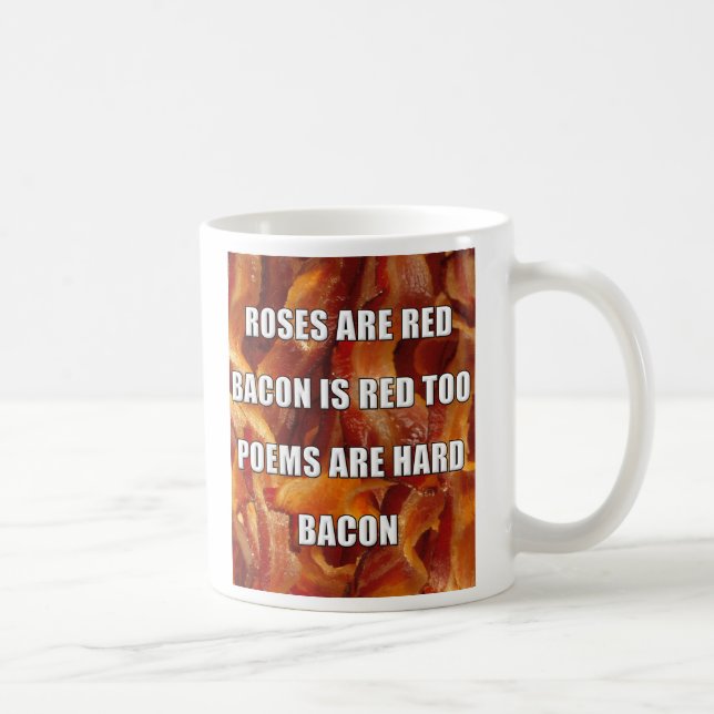 Tasse drôle avec poème sur le bacon (Droite)