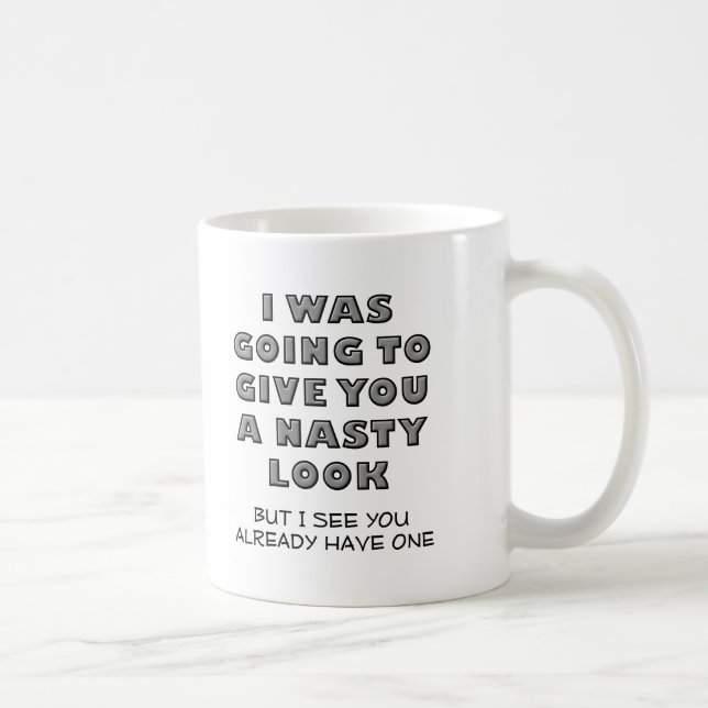 Tasse drôle avec un air moche (Droite)