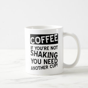 Tasse drôle de café tremblant
