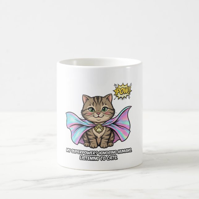 Tasse drôle de Chasseur de Chat – Cape de Super-hé (Centre)