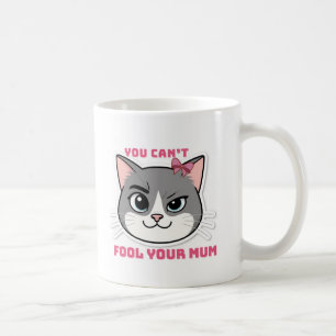 Tasse drôle de chat 'On ne peut pas tromper sa mam