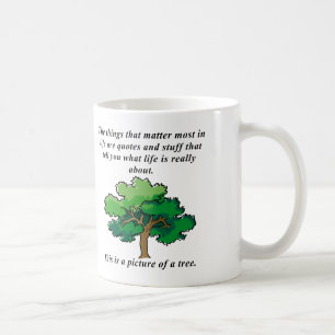 Tasse drôle de citations de vie ou mug de voyage