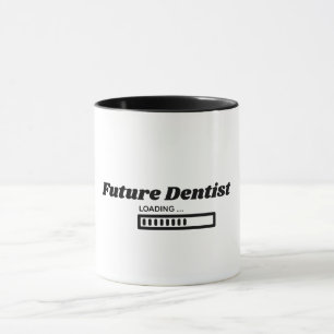 Tasse drôle de futur dentiste en chargement