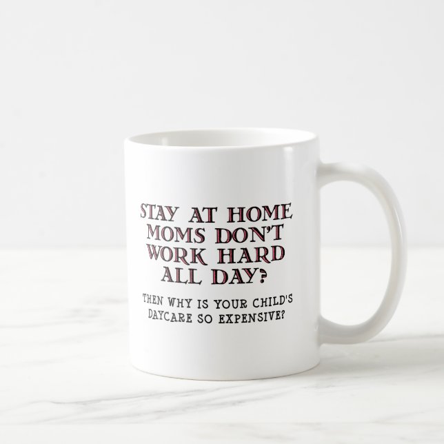 Tasse drôle de garde d'enfants coûteuse (Droite)
